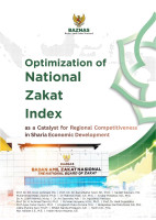 Optimization of National Zakat Index: as a Catalyst for Regional Competitiveness in Sharia Economic Development