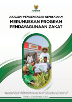 Akademi Pengentasan Kemiskinan Merumuskan Program Pendayagunaan Zakat
