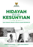 Hidayah dalam Kesunyian: Syiar Dakwah Insklusif Al Quran Isyarat BAZNAS RI