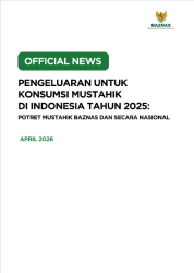 Pengeluaran Untuk Konsumsi Mustahik Di Indonesia Tahun 2025: Potret Mustahik BAZNAS dan Secara Nasional Pengeluaran Untuk Konsumsi Mustahik Di Indonesia Tahun 2025: Potret Mustahik BAZNAS dan Secara Nasional
